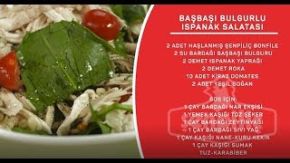 Sahrap Soysal İle Tavuklu Tarifler - Başbaşı Bulgurlu Ispanak Salatası